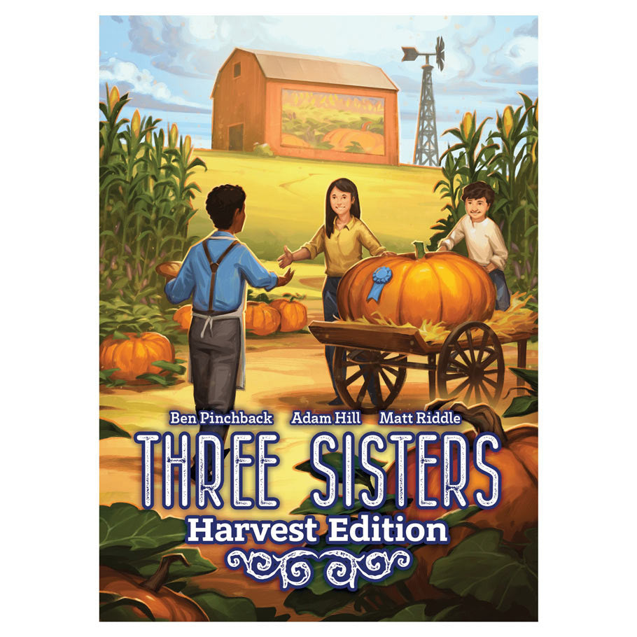 Three Sisters: Harvest Edition