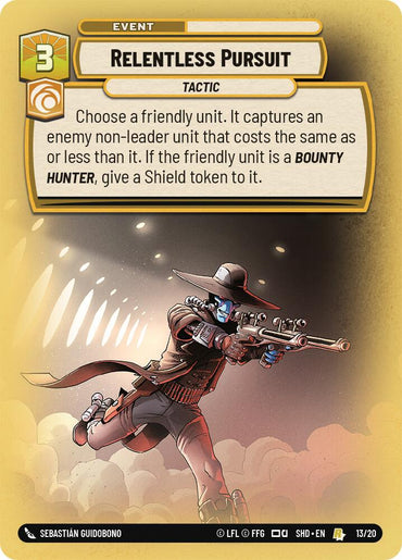 Relentless Pursuit (13/20) (13/20) [Shadows of the Galaxy: Weekly Play]
