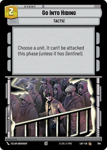 Go Into Hiding (764) (Foil) (764) [Legends of the Force]