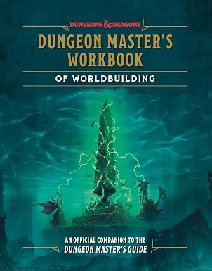 Dungeon Master's Workbook of Worldbuilding