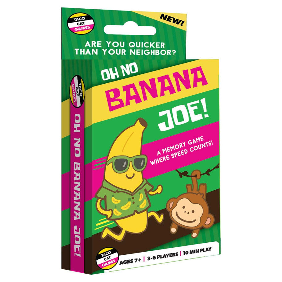 Oh No Banana Joe!