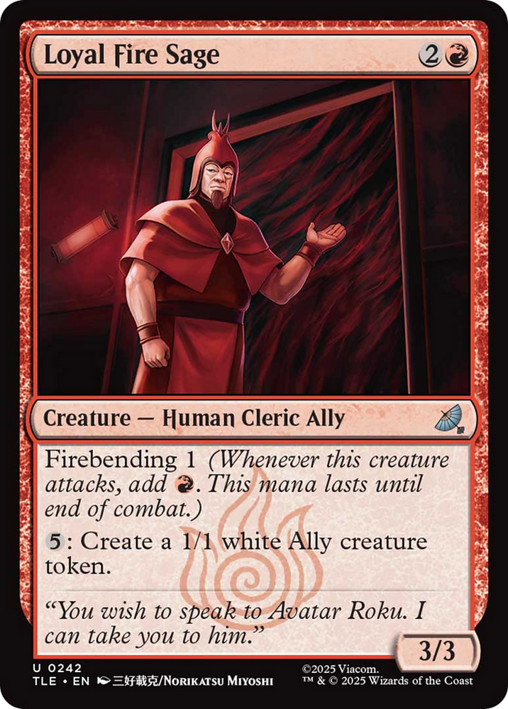 Loyal Fire Sage [Avatar: The Last Airbender: Eternal-Legal]