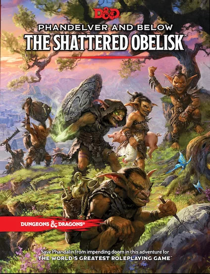 D&D: Pandelver And Below - The Shattered Obelisk