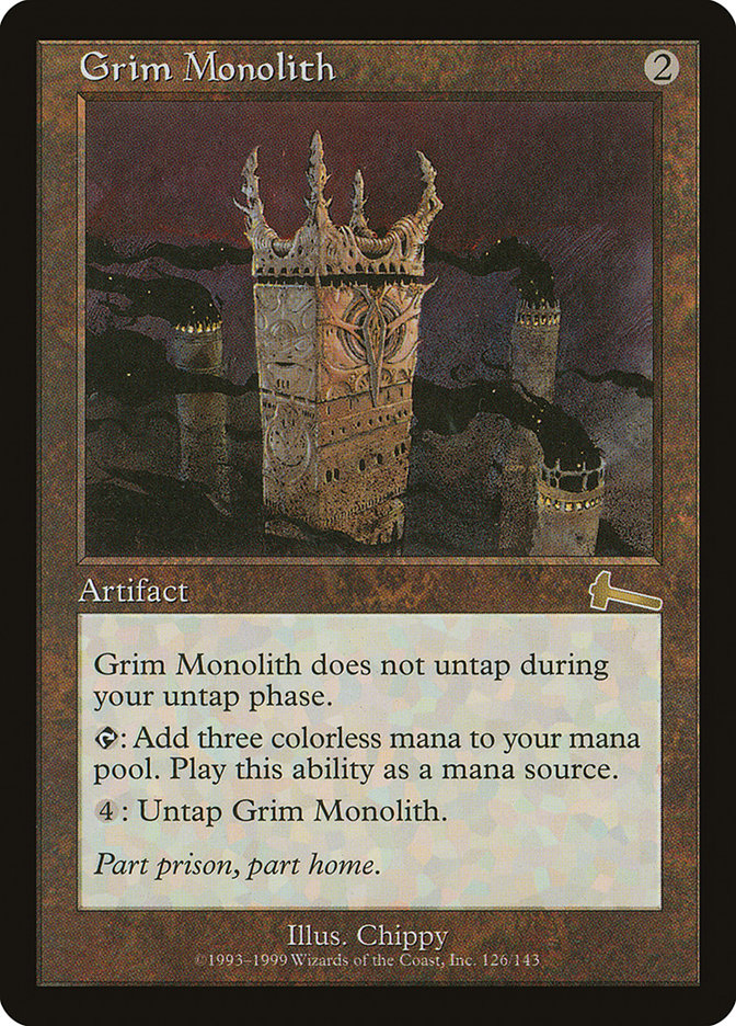 Grim Monolith [Urza's Legacy]